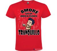 T-shirt personalizzata Amore sarà un addio al celibato tranquillo