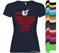 T-shirt Personalizzata Donna Per Fortuna Non Penso a Voce Alta