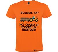 T-shirt personalizzata russare io? sogno di essere un trattore