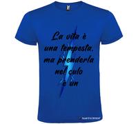 T-shirt personalizzata uomo la vita è una tempesta Italian Style Diffusion®