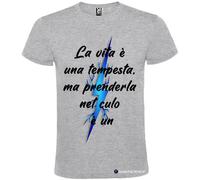 T-shirt personalizzata uomo la vita è una tempesta Italian Style Diffusion®