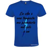 T-shirt personalizzata uomo la vita è una tempesta Italian Style Diffusion®
