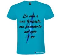 T-shirt personalizzata uomo la vita è una tempesta Italian Style Diffusion®