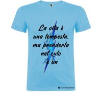 T-shirt personalizzata uomo la vita è una tempesta Italian Style Diffusion®