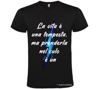 T-shirt personalizzata uomo la vita è una tempesta Italian Style Diffusion®