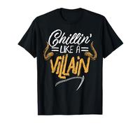 T-shirt regalo Chillin Like A Villain Maglietta