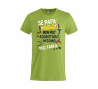 T-shirt Se Papa' Non Puo' Farlo Nessuno Puo' Aggiustarlo Maglietta PS27431-A044