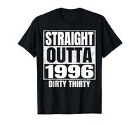 T-shirt Straight Outta 1996 30° compleanno Thirty Vintage Maglietta