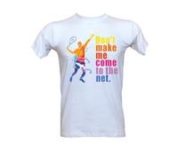 T-Shirt Tennis Maglia Giocatore Don't Make Me Come to The Net, 100% Cotone, Taglie da Bambino Ragazzo (IT, età, 7 Anni, 8 Anni, Regular, Bianco)