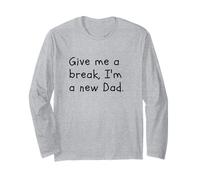 T-Shirt Ufficiale Give Me a Break I'm a New Dad Maglia a Manica