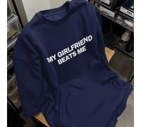 T-shirt unisex divertente "La mia ragazza mi ha battuto", maglietta umoristica sulla relazione, regalo per il fidanzato, t-shirt grafica creativa, maglietta divertente, vestibilità morbida, stile casu
