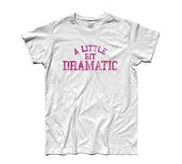 T-shirt uomo A LITTLE BIT DRAMATIC Regina George Mean Girls Rachel McAdams