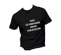 T-Shirt Uomo Cotone Basic Super vestibilità Top qualità - Non GUARDARMI Sono Fidanzato - Divertente Humor Made in Italy (Nero, M)