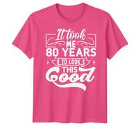 T-shirt uomo personalizzata It Took Me 80 anni compleanno donna grafica...