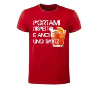 T-shirt Uomo - Portami rispetto e anche uno spritz