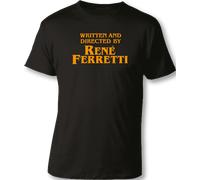 T-SHIRT "WRITTEN AND DIRECTED BY RENÉ FERRETTI" BORIS - RENE FERRETTI