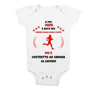 t-shirteria Body intimo da giorno Neonato Il mio Papà è Nato per correre veloce come il vento ma è costretto ad andare a Lavoro Runner Bimba Bimbo