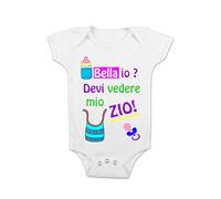t-shirteria Body Neonato Divertente Femminuccia Bella io? Devi vedere mio Zio! Zio con Scritta Neonata Bimba