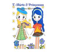 T-Shirts & Princesses: Princesses Best Friends