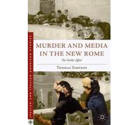 T. Simpson Simpson T Murder and Media in the New Rome (Copertina rigida)