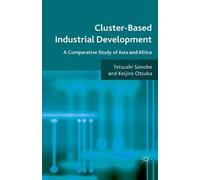 T. Sonobe K. Otsuka Cluster-Based Industrial Development (Tascabile)