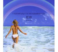 T-Square - Nijinouta: T-Square Plays The Square Special