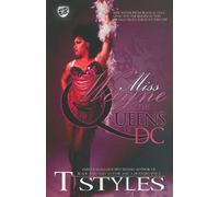 T Styles Miss Wayne & The Queens of DC (The Cartel Publications Pres (Tascabile)