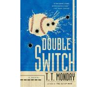T. T. Monday Double Switch (Tascabile) Johnny Adcock Series