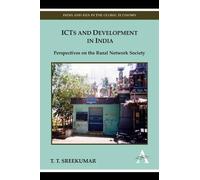 T. T. Sreekumar ICTs and Development in India (Copertina rigida)