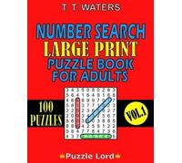 T T Waters Number Search Large Print Puzzle Book for Adults (Tascabile)