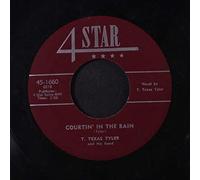 T. TEXAS TYLER - courtin' in the rain / old blue