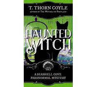 T Thorn Coyle Haunted Witch (Tascabile)