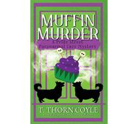 T Thorn Coyle Muffin Murder (Tascabile)