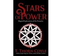 T Thorn Coyle Stars of Power (Copertina rigida)