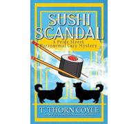 T Thorn Coyle Sushi Scandal (Tascabile)
