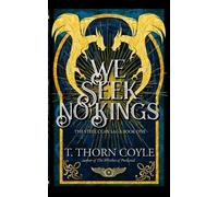 T Thorn Coyle We Seek No Kings (Tascabile)