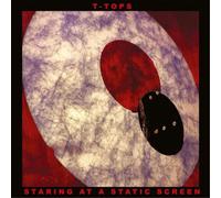 T-Tops Staring at a Static Screen (Vinyl LP) 12" Album