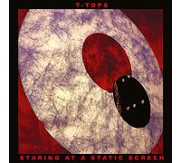 T-Tops - T-Tops: Staring At A Static Screen (digipack) [CD]