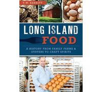 T. W. Barritt Long Island Food (Tascabile) American Palate