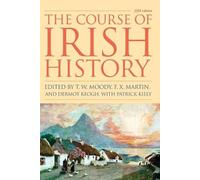 T. W. Moody The Course of Irish History (Tascabile)