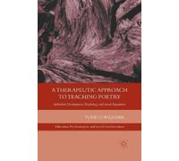 T. Williams A Therapeutic Approach to Teaching Poetry (Tascabile)