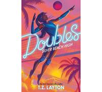T.Z. Layton Doubles: Book 1 (Tascabile) Silver Beach High (PRESALE 06/11/2026)