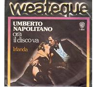T16629 7"-45 giri" Ora Il Disco Va / Irlanda VINYL