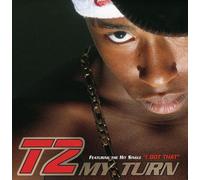 T2 - My Turn