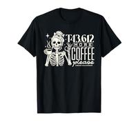 T43.612 più caffè Prego Medico Coder Skeleton Halloween Maglietta