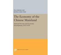 Ta-chung Liu Kung-chia Yeh Economy of the Chinese Mainland (Copertina rigida)