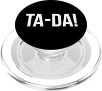Ta-Da Sign,When God Made Me He Said Tada Funny Sayings Ta Da PopSockets PopGrip per MagSafe