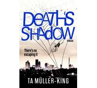 TA Müller-King Death's Shadow (Tascabile)