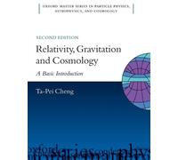 Ta-Pei Cheng Relativity, Gravitation and Cosmology (Tascabile)