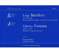 Ta51 Battiferri Luigi (1614 - Post 1682) e Fontana Fabritio (1620 Ca. - 1695)